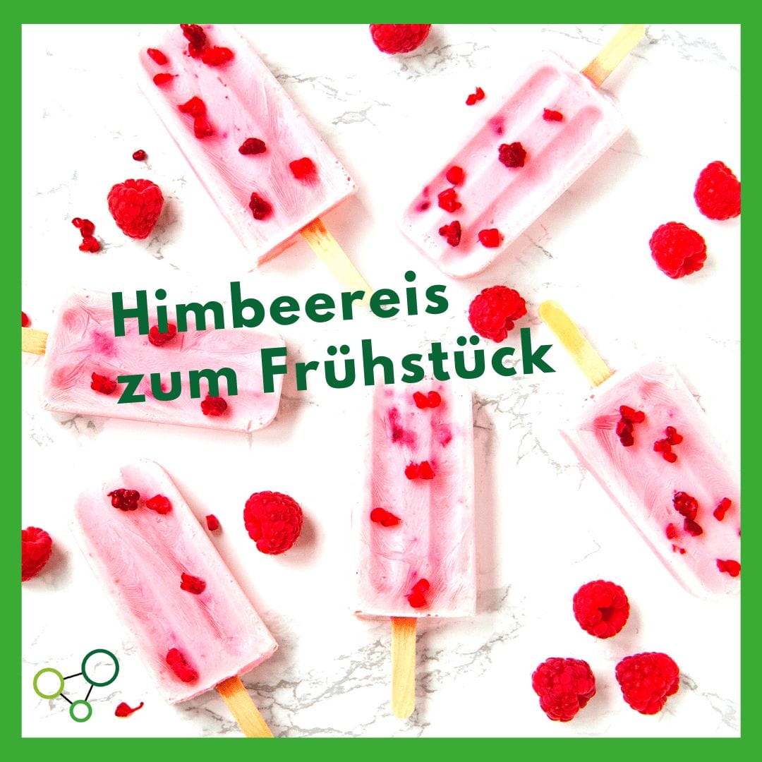 Himbeereis zum Frühstück